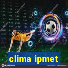 clima ipmet